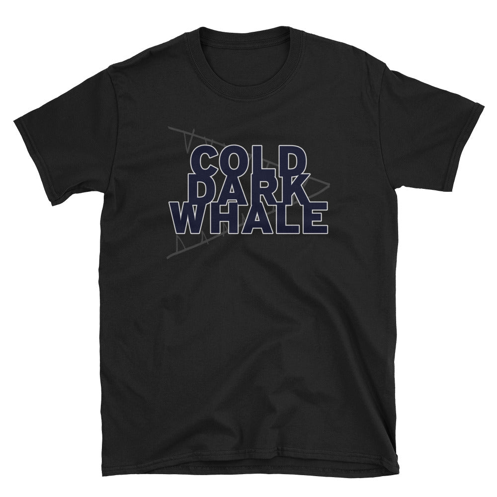 Cold Dark Whale - Short-Sleeve Unisex T-Shirt